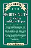 Careers for Sports Nuts & Other Athletic Types (Careers for You Series)