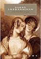 First Impressions: A Tale of Less Pride & Prejudice