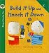 Build It Up and Knock It Down (Growing Tree)
