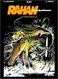 Revue Soleil Productions  / Rahan, fils des âges farouches : l'Intégrale, tome 11
