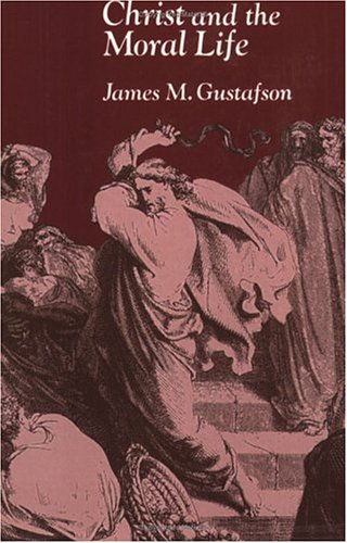 Christ and the Moral Life under The Books Store