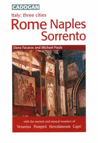 City Travel Guides Discounted  Books : Rome, Naples and Sorrento (Cadogan Guides)