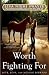 Books : Worth Fighting For: Love, Loss, and Moving Forward