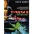 Tibetan Medicine: A Practical and Inspirational Guide to Diagnosing, Treating and Healing The Buddhist Way