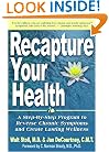 Recapture Your Health