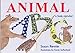 Animal ABC: [a Scots Alphabet] (Itchy Coo)