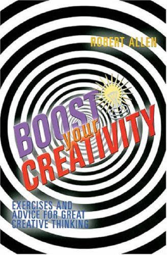 Buy Boost Your Creativity: The Seven Step Program to Great Creative Thinking online at Discounted New and Used prices. Delivered to your door with City Travel Guides.com