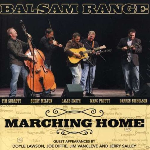 Balsam Range - Marching Home - Zortam Music