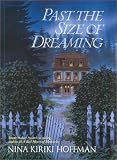 Past the Size of Dreaming