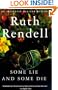 Some Lie and Some Die (An Inspector Wexford Mystery)