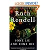 Some Lie and Some Die (An Inspector Wexford Mystery)