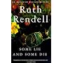 Some Lie and Some Die (An Inspector Wexford Mystery)