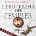Die R�ckkehr der Templer (Unge