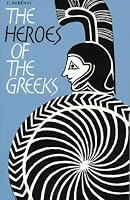 The Heroes of the Greeks
