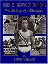 Babe Didrikson Zaharias: The Making of a Champion