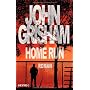 Home Run: Roman von John Grisham