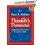 The Thinker's Thesaurus: Sophisticated Alternatives to Common Words