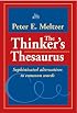 The Thinker's Thesaurus: Sophisticated Alternatives to Common Words