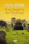 Kein Engel in der Finsternis: Kriminalroman