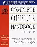 Complete Office Handbook: The Definitive Reference for Today s Electronic Office (Second Edition)