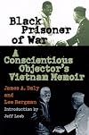 Black Prisoner of War: A Conscientious Objector's Vietnam Memoir