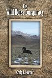 The Wild Horse Conspiracy