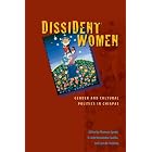 Click here to buy Dissident Women: Gender and Cultural Politics in Chiapas (Louann Atkins Temple Women and Culture Series) by  Shannon Speed, R. A�da Hern�ndez Castillo, and Lynn M. Stephen.