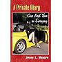A Private Diary: Our First Year in Swinging by Jerry L. Moore