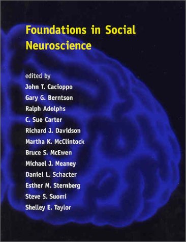 foundations in social neuroscience social neuroscience