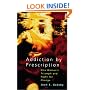 Addiction by Prescription