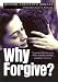 Why Forgive?