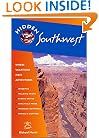 Hidden Southwest: Including Arizona, New Mexico, Southern Utah & Southwest Colorado (Hidden Southwest, 6th ed)