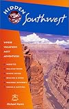 Hidden Southwest: Including Arizona, New Mexico, Southern Utah & Southwest Colorado (Hidden Southwest, 6th ed)