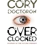 Overclocked: Stories of the Future Present