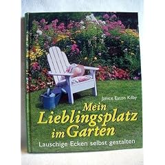 Mein Lieblingsplatz im Garten