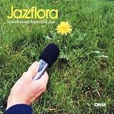 Jazzflora: Scandinavian Aspects of Jazz