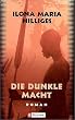 Die dunkle Macht