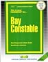 Bay Constable (Career Examination Series C-2524)