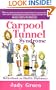 Carpool Tunnel Syndrome: Motherhood As Shuttle Diplomacy