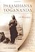 Books : Paramhansa Yogananda: A Biography with Personal Reflections and Reminiscences