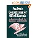 Academic Competitions for Gifted Students: A Resource Book for Teachers and Parents