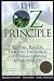 The Oz Principle: Getting Results Through Individual and Organizational Accountability