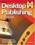Desktop Publishing Manual: A Practical Introduction to Creating Professional-looking Documents and Publications
