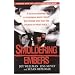 Smoldering Embers: The True Story of a Serial Murderer and Three Courageous Women