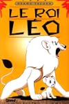 Le Roi L�o, tome 1