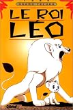 Le Roi L�o, tome 1