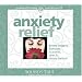 Anxiety Relief (Guided Self-Healing Practices)