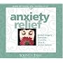Anxiety Relief (Guided Self-Healing Practices)