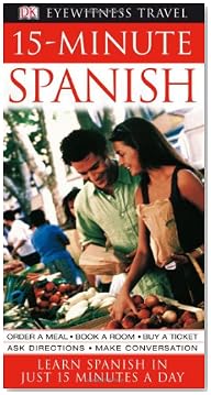 Dk Eyewitness Travel Guides 15 minute Spanish