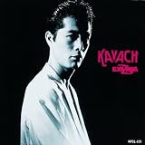 KAVACH(紙ジャケット仕様)